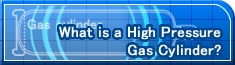 What is a High Pressure Gas Cylinder?